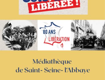 Exposition “Côte d’Or libérée”